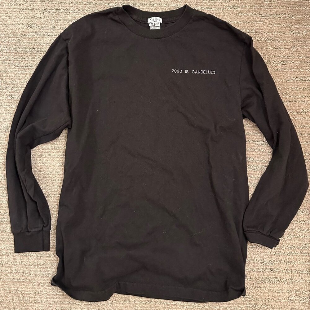 2020 Is Cancelled Long Sleeve Tee
